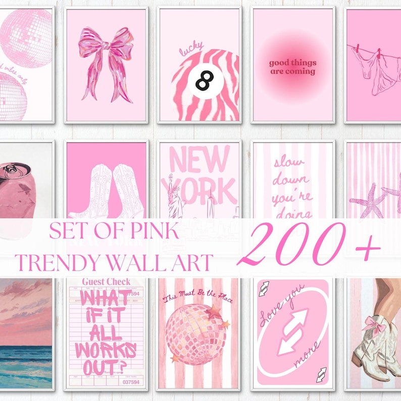 May include: A collection of pink wall art prints featuring various designs including disco balls, a bow, an eight ball, cowboy boots, the text New York, good things are coming, slow down, and a guest check with the text what if it all works out.