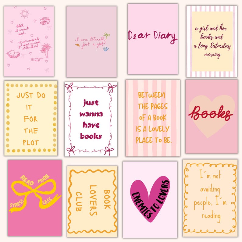 May include: A collection of pink and yellow cards with various quotes about books and reading. The cards feature handwritten fonts and decorative elements like hearts, bows, and borders. Quotes include "Dear Diary" and "Just wanna have books."