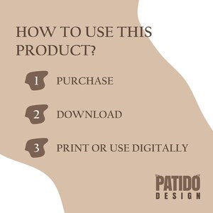 Op de afbeelding: Een beige afbeelding met de tekst "HOE DIT PRODUCT TE GEBRUIKEN?" en genummerde stappen: 1. AANKOPEN, 2. DOWNLOADEN, 3. PRINTEN OF DIGITAAL GEBRUIKEN. Het Patido Design-logo staat rechtsonder.