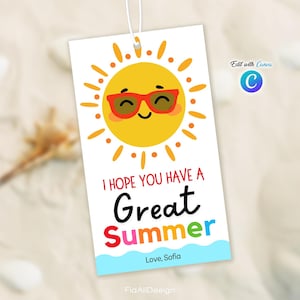 Editable Have a Great Summer Gift Tag, Last Day of School Tag, Printable Tag, Tag for End of the Year, Summer Gift for Friends