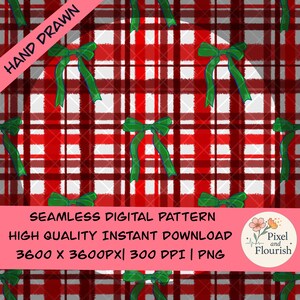 May include: A digital pattern with a red and white checked design and green bows. The words "HAND DRAWN" are in a pink diagonal banner. The text includes "SEAMLESS DIGITAL PATTERN" and "HIGH QUALITY INSTANT DOWNLOAD".