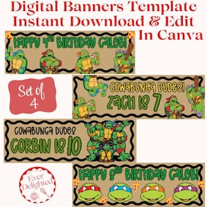 May include: A set of four digital birthday banners featuring Teenage Mutant Ninja Turtles graphics, pizza slices, and wavy black borders. Text includes "Happy 4th Birthday Caleb!", "Cowabunga Dudes! Zach is 7", "Cowabunga Dudes Corbin is 10", and "Happy 3rd Birthday Caleb!".