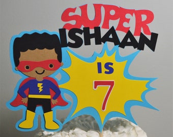 African American Superhero Cake Topper Personalized Boy or Girl Super Hero Birthday Centerpiece Customize Age Skin Tone Hair Color & Style