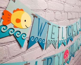 Under the Sea Animal Banner Personalize Welcome Baby Name Boy or Girl Ocean Life Sprinkle Decor  Shower Gender Neutral Beach Baby Two Sizes