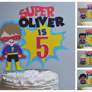 Super Hero Cake Topper Personalized Superhero Birthday Cake Decoration Boy or Girl Customize Age & Name 2 Size Options for Cake Centerpiece image 1