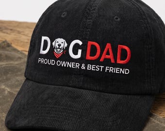 Embroidered Corduroy Dog Dad Hat: Proud Owner & Friend