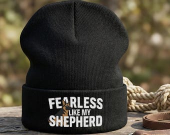 Fearless Like My Shepherd Embroidered Knit Beanie: Gift For GSD Lovers, Dog Trainers