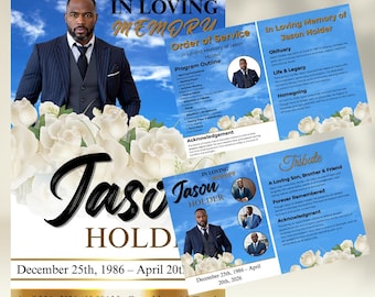 May include: A memorial service set with a portrait of a man in a suit, surrounded by white flowers. The design includes the text "In Loving Memory of Jason Holder" and details of the service.