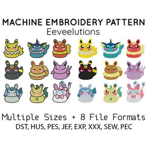 Puede incluir: Patrón de bordado a máquina con varias Eeveelutions en un estilo de dibujos animados colorido. La imagen incluye el texto "MACHINE EMBROIDERY PATTERN Eeveelutions" y "Multiple Sizes + 8 File Formats". Los formatos de archivo se enumeran.