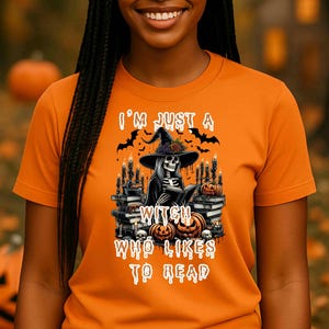 Skeleton Witch with books, Book Lover shirt, Witchy Reading T-Shirt, Just a Witch,  Witch who likes to read, Halloween Costume