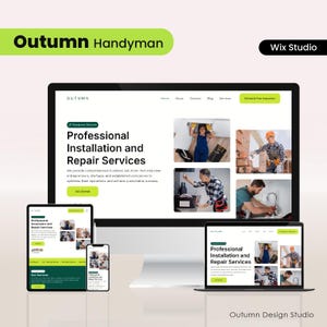 May include: A website design showcasing "Outumn Handyman" services. The main screen displays "Professional Installation and Repair Services" with supporting images of handymen at work. Additional devices show the website's responsive design.
