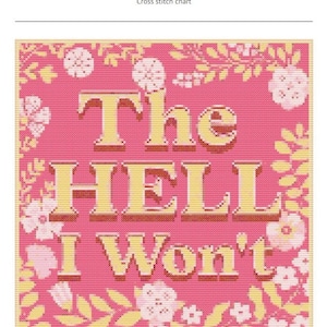 The Hell I Won't Cross-Stitch Pattern