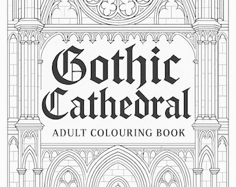 May include: A black and white adult coloring book titled "Gothic Cathedral." The cover features an intricate line drawing of a cathedral facade with arched windows, spires, and a rose window. The title is in a gothic font.