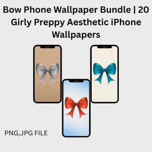 Bow Phone Wallpaper Bundle | 20 Girly Preppy Aesthetic iPhone Wallpapers | Minimal & Cute HD Backgrounds | Instant Digital Download