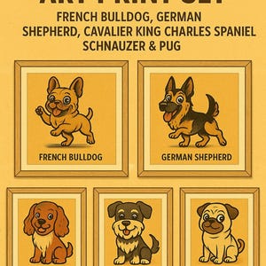Cartoon Dog Art Prints – French Bulldog, German Shepherd, Cavalier King Charles, Schnauzer, Pug – Nursery Decor | Printable Dog Wall Art Set