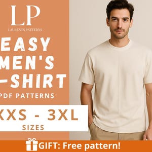 May include: A beige t-shirt with a center seam, modeled by a man. The image includes text: "EASY MEN'S T-SHIRT PDF PATTERNS" and size range "XXS - 3XL". The text "GIFT: Free pattern!" is also visible.