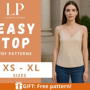 Può includere: Una donna indossa un top camisole beige e jeans blu. L'immagine include il testo "EASY TOP PDF PATTERNS XS - XL SIZES" e "GIFT: Free pattern!". Il top ha uno scollo a V e spalline sottili. È visibile anche il testo "LAURENTS PATTERNS".