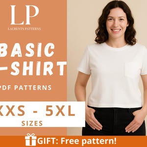 May include: A white basic t-shirt with a pocket, paired with black pants. The image includes text that reads "BASIC T-SHIRT" and "XXS - 5XL SIZES". The text "GIFT: Free pattern!" is also visible.