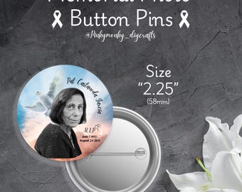Photo Button Pins Memorial & Funeral Keepsakes
