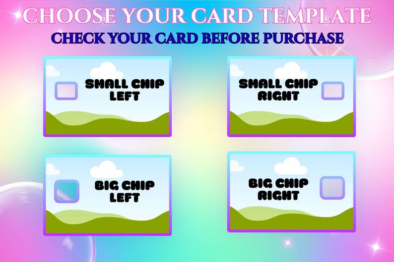 Puede incluir: Imagen con el texto "CHOOSE YOUR CARD TEMPLATE" y "CHECK YOUR CARD BEFORE PURCHASE". Se muestran cuatro plantillas de tarjetas, cada una con una escena de paisaje y texto que indica la ubicaci&oacute;n del chip: "SMALL CHIP LEFT", "SMALL CHIP RIGHT", "BIG CHIP LEFT" y "BIG CHIP RIGHT".