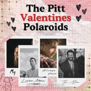 May include: A collage of four Polaroid-style photographs with the text "The Pitt Valentines Polaroids." The photos feature people, with handwritten captions including "My," "Lover Man," "Always farm," and "The Man." The background is pink and cream with heart and map graphics.
