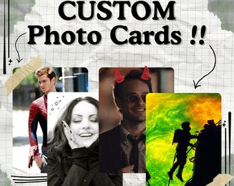 May include: Custom photo cards with various images, including a person in a Spider-Man suit, a black and white photo of a woman, a man with red devil horns, and a silhouette against a green and yellow background. The text "CUSTOM Photo Cards !!" is displayed.