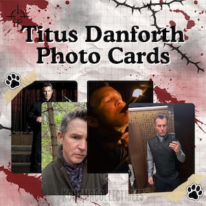 May include: A collection of four photo cards featuring a man in various settings, including outdoors and indoors. The background is a white grid paper with red ink splatters, black barbed wire graphics, and paw print icons. Text reads Titus Danforth Photo Cards.