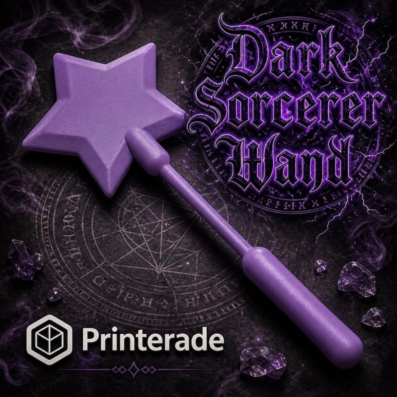 A purple star-shaped wand with a handle, labeled "Dark Sorcerer Wand." The wand is set against a dark background with a mystical design and the Printerade logo.