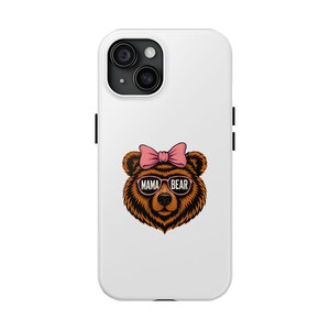Mama Bear stoer telefoonhoesje voor moeders, schattige beer telefoonhoes, cadeau voor Moederdag, duurzaam hoesje, stijlvol dierenontwerp