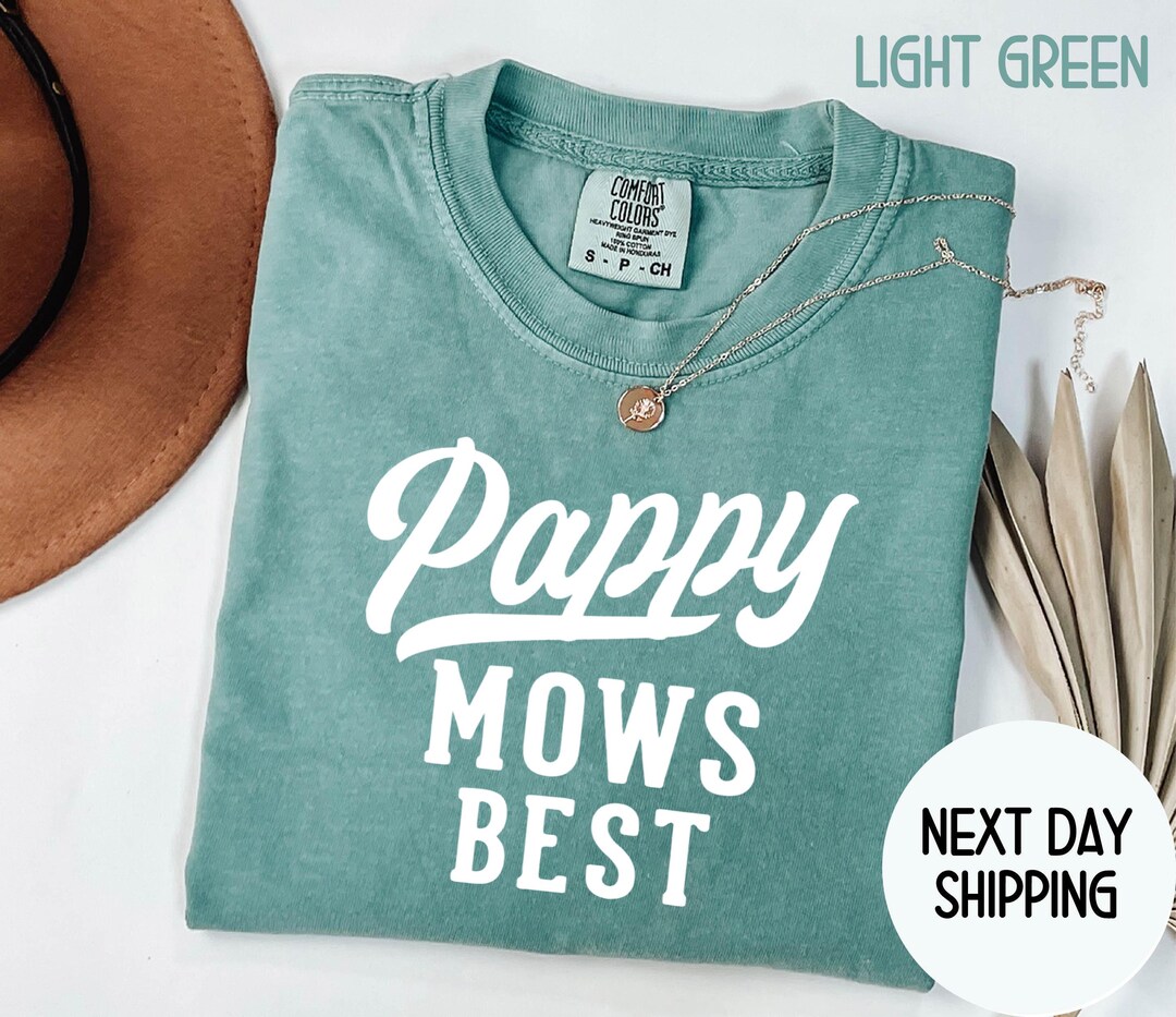 Comfort Colors® Pappy Mows Best Shirt, Funny Father's Day Gift, Vintage ...