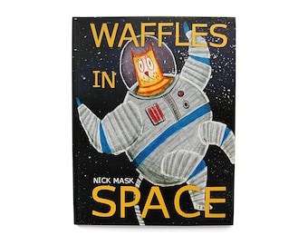 Waffles in Space - Signed Children's Picture Book by the author/illustrator
