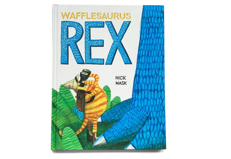 Wafflesaurus Rex  Signed Children's Picture Book by the image 1