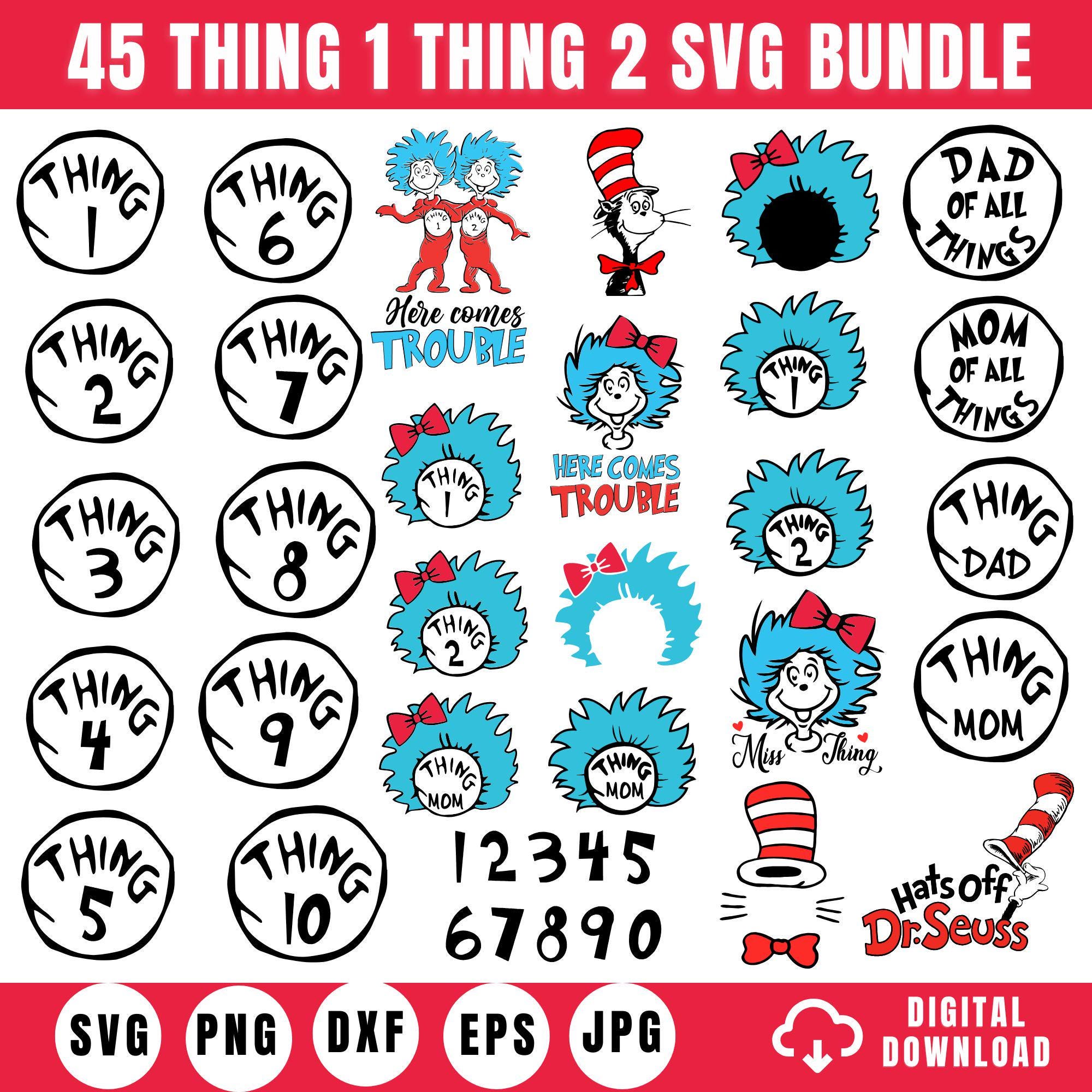 45 Thing 1 Thing 2 Svg Png Bundle, Thing 1 and Thing 2 Cat in the Hat Svg, Thing Mom Svg, Dr Seuss Inspired SVG, Thing clipart, Thing 1 Mom