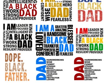 I AM A black dad svg png, Black Dad svg, Fathers Day png, Black Father png, Black History Month svg, Black Dad Sublimation, Cricut Cut Files