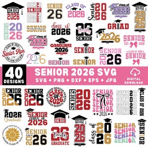 Senior 2026 Svg bundle, Class of 2026 SVG, high school svg, Senior 2026  Shirt Svg, Graduation 2026 Svg, Senior Coquette Bow svg, Senior Mom