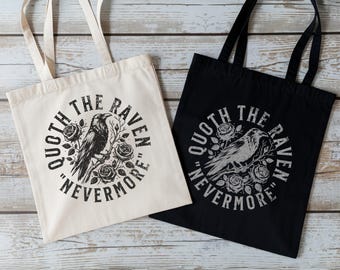 Quoth the Raven Nevermore Tote Bag | Gothic Raven Canvas Bag | Dark Academia Bookish Tote | Edgar Allan Poe Gift | Literary Aesthetic