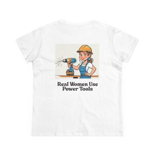 Empowering Women&#39;s Power Tools Tee - Fun Gift for DIY Lovers, Feminist Apparel, Everyday Casual Wear, Birthday & Celebration Gift