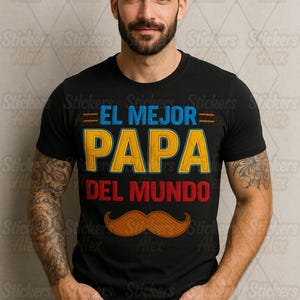 El Melhor Papá Del Mundo Png Efecto Bordado, Playera Diseño para Papa, Día Del Padre