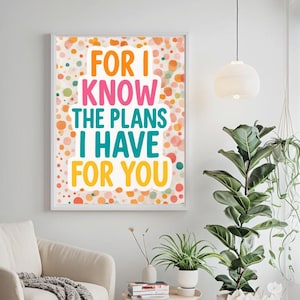 Jeremiah 29:11 Bible Verse Wall Art | For I Know the Plans I Have for You | Christian Printable | Scripture Digital Download Decor