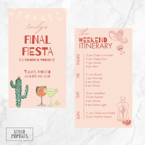 May include: A peach-colored invitation for a bachelorette weekend in Tulum, Mexico, with the text "Emily's Final Fiesta." The itinerary includes brunch, pool day, dinner, and game night. Illustrated with a cactus, cocktails, and a sombrero.