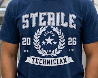 Sterile Processing department Technician shirt comfort colors SPD Tech t-shirt csd techs surgical technologist tee appreciation week gifts