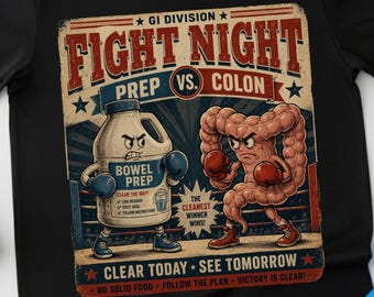 Funny bowel prep shirt colonoscopy gifts GI Nurse tee gastroenterology Gifts endoscopy Technician Shirt Gift for Endo Techs gut health tees