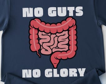 Funny Gastroenterology Nurse t-shirt no guts no glory colon graphic shirt endoscopy tech gift gastro nurses tee gifts for gi doctors