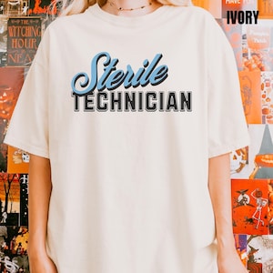 Sterile Processing department Technician shirt comfort colors Tee SPD Tech t-shirt csd appreciation week gifts ssu sterilizing unit gift