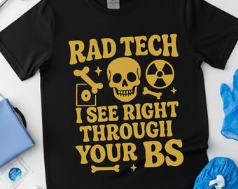 Rad Tech t-Shirt Radiologic Technician Shirt Radiology Tee MRI Tech Gift Xray Shirt Radiologist Gift medical imaging student CT ultrasound