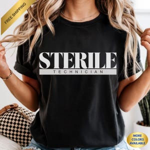 Sterile Tech t-Shirt Comfort Colors SPD Tech Tee Sterile Processing technician Gift SPD Week Shirt SPD Tech Graphic Tee sterile tech week