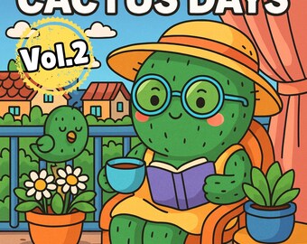 Cactus Days Vol.2 | Cozy & Fun Coloring Book with Cute Cactus Characters | Coloring Pages for Kids and Adults | Instant Download