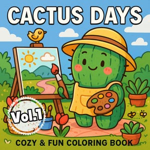 Cactus Days Vol.1 | Cozy & Fun Coloring Book with Cute Cactus Characters | Coloring Pages for Kids and Adults | Instant Download