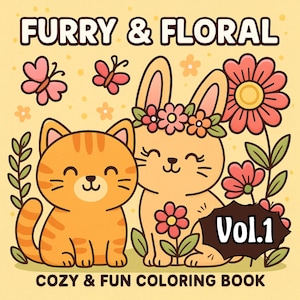 Furry & Floral Coloring Book Vol.1 | 15 Cute Animal and Flower Pages | Fun Square PDF JPG PNG for Kids and Adults | Coloring Page