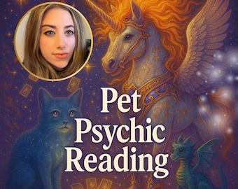 Same Day Pet Psychic Reading: Clairaudient Tarot, Animal Communication